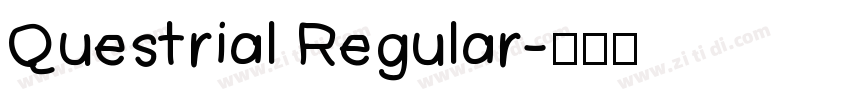 Questrial Regular字体转换